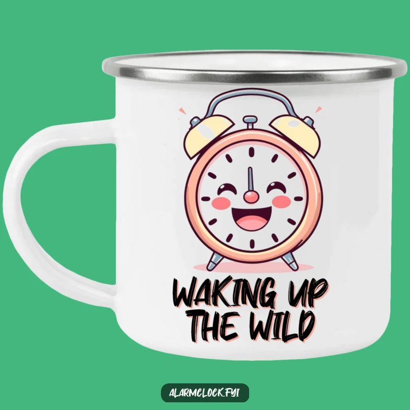Funny Cheerful Camping Mug, Happy Ringing Clock, Outdoor Joy Gift
