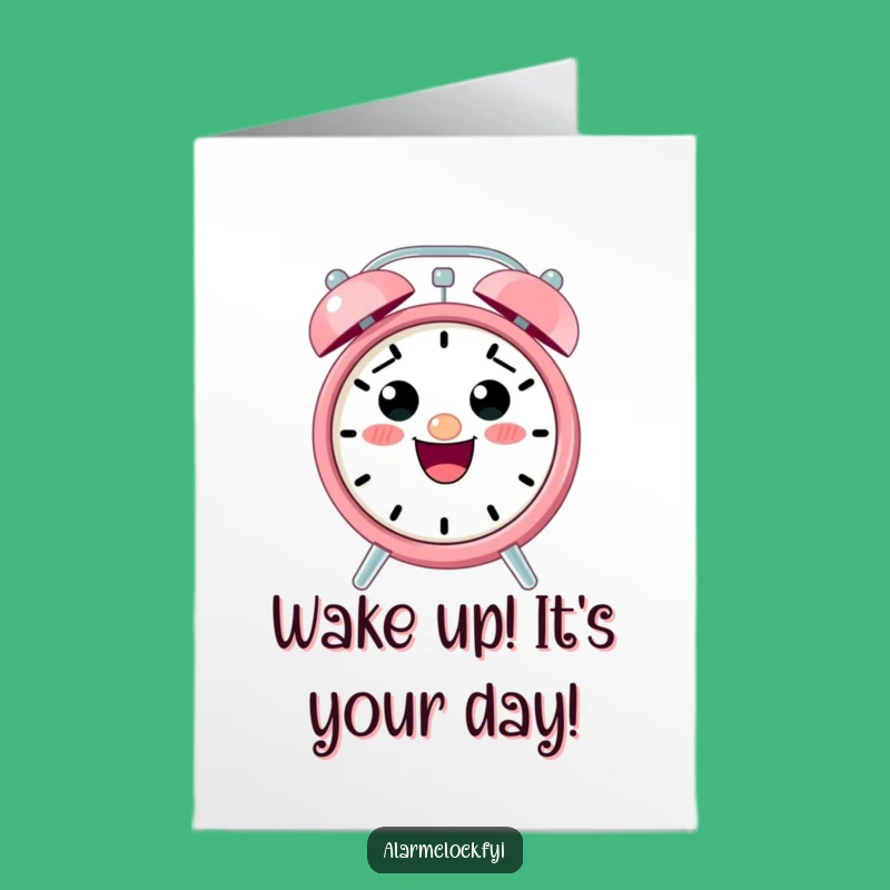 Free Printable Birthday Card: Excited Alarm Clock Character, Hilarious Downloadable Gift!