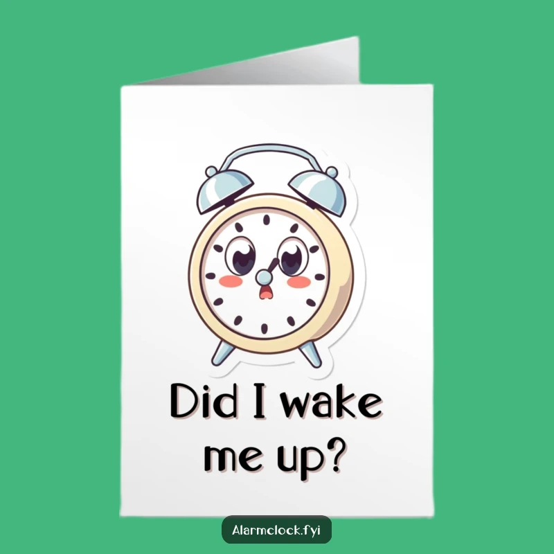 Free Printable Birthday Card: Startled Clock - Funny Downloadable Gift