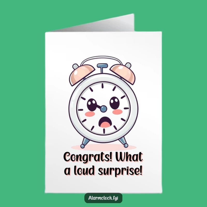 Free Printable Congrats Card: Surprised Alarm Clock Rings Loudly Humor Downloadable Gift