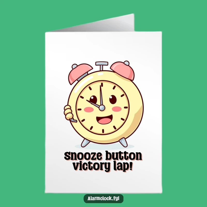 Free Printable Congrats Card: Snooze Clock Funny Downloadable Greeting