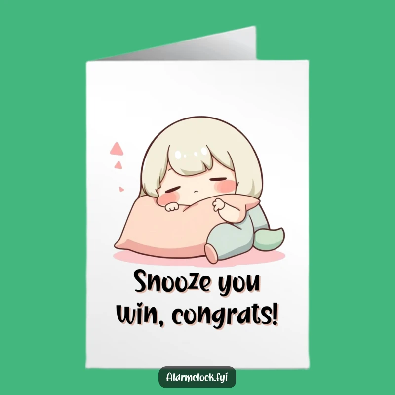 Free Printable Congrats Card: Snoozing Character, Relaxing Downloadable Gift for Achievers