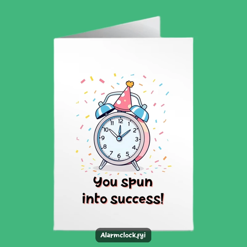 Free Printable Party Clock Funny Congrats Card - Celebration Downloadable Gift