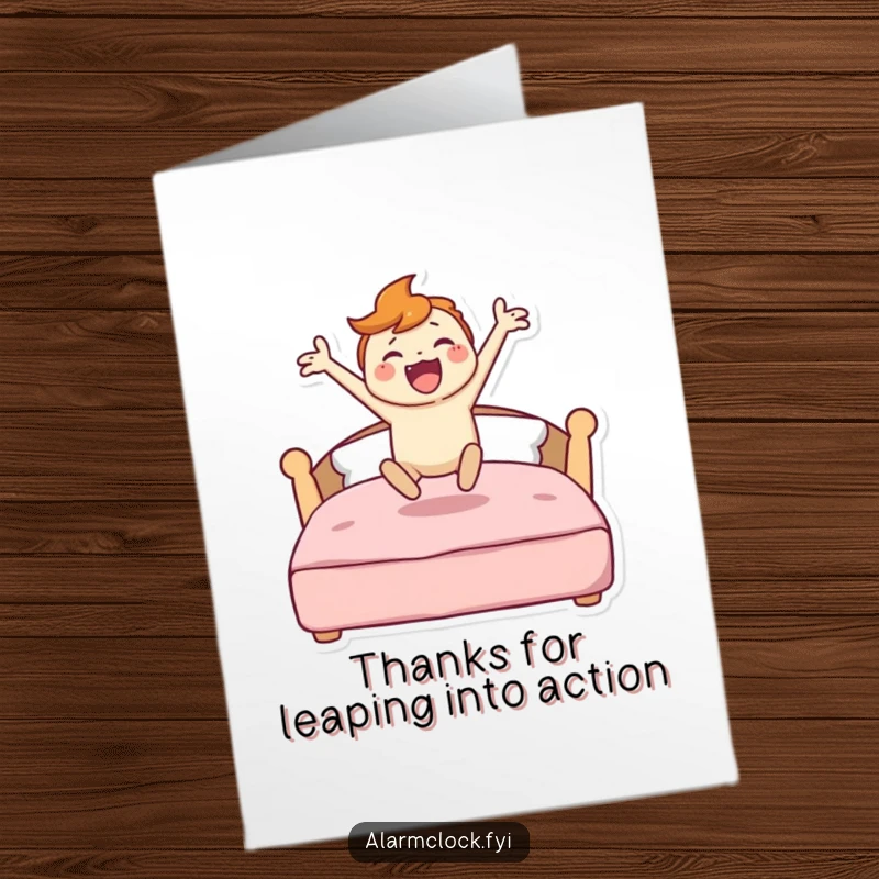 Funny Free Printable Thank You Card: Character jumping energetically from bed, expressing thanks.