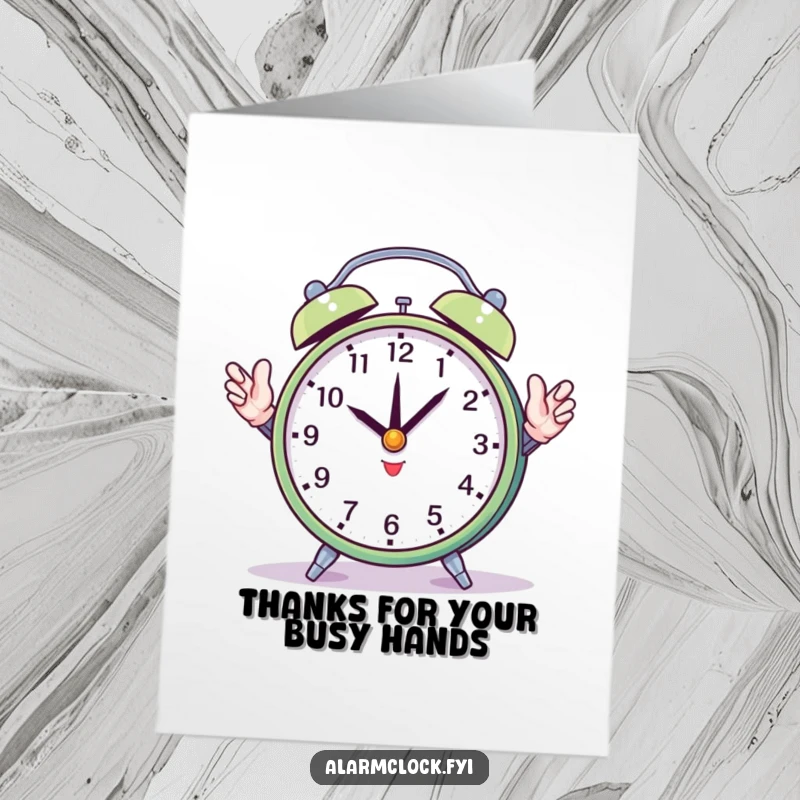 Funny Free Printable Thank You Card: Round alarm clock juggles its own hands, a skilled and funny DIY thank you