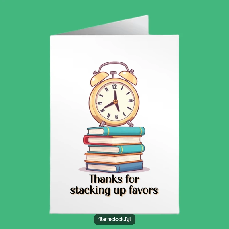 Free Printable Wobbly Clock Funny Thank You Card - Appreciative Effort Downloadable Gift