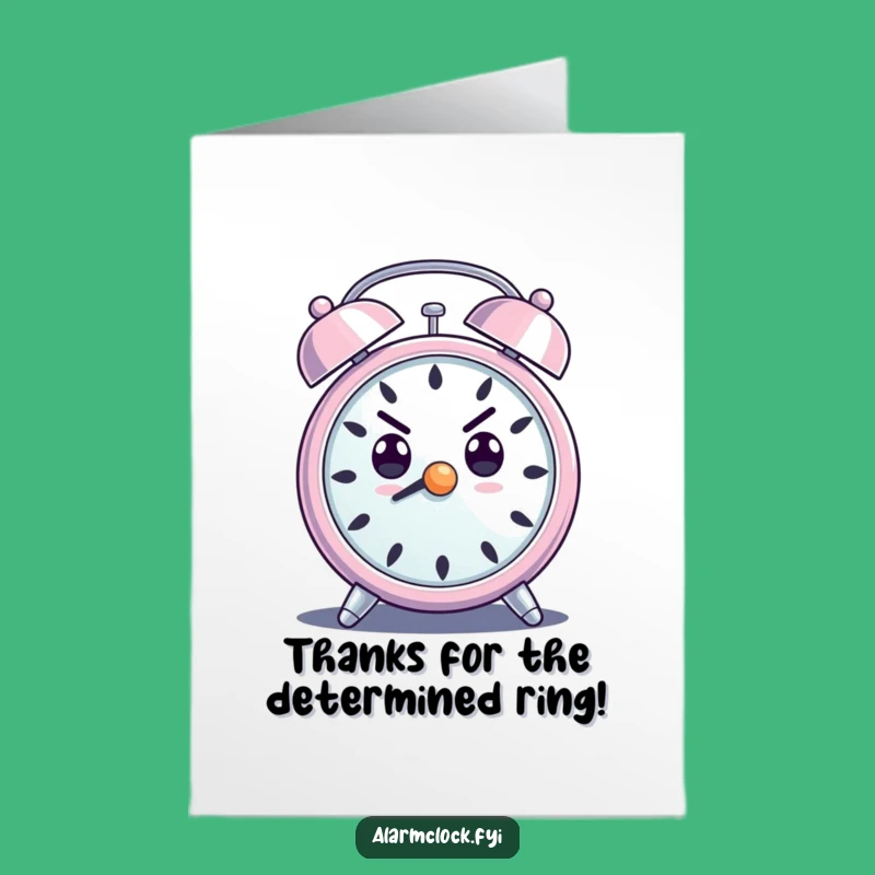 Free Printable Thank You Card: Determined Alarm Clock's Loud Thanks Downloadable Gift