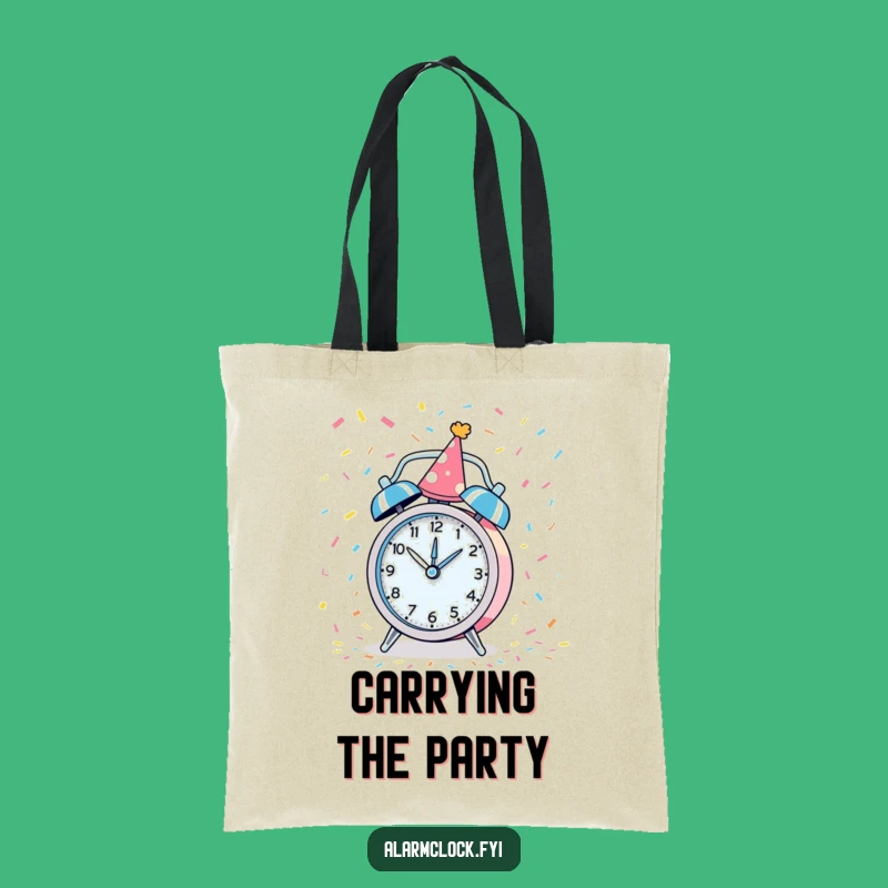 Funny Party Alarm Clock Tote Bag: Carry the Celebration Gift